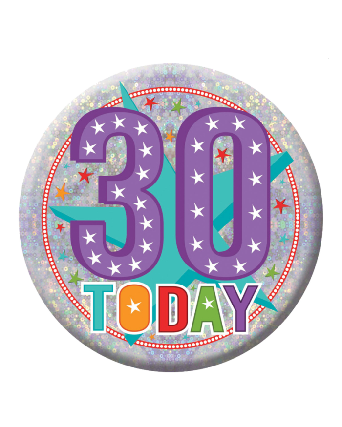 30th Birthday Badge 30th Birthday Badge