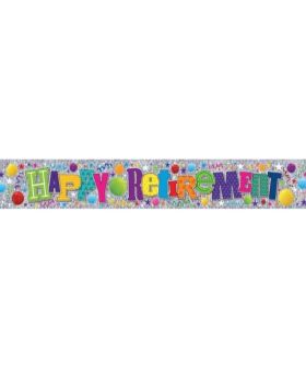 Holographic Happy Retirement Foil Banner
