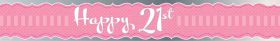Happy 21st Birthday Sash
