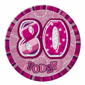 Pink Glitz Giant 80 Today Birthday Badge