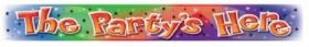 The Party's here foil banner