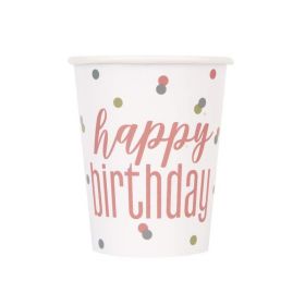 Glitz Rose Gold Happy Birthday Cups 270ml, pk8