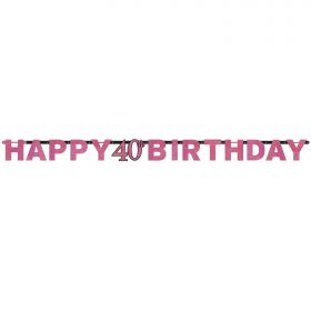 Pink Sparkling Celebration Happy 40th Birthday Prismatic Letter Banner 2.13m